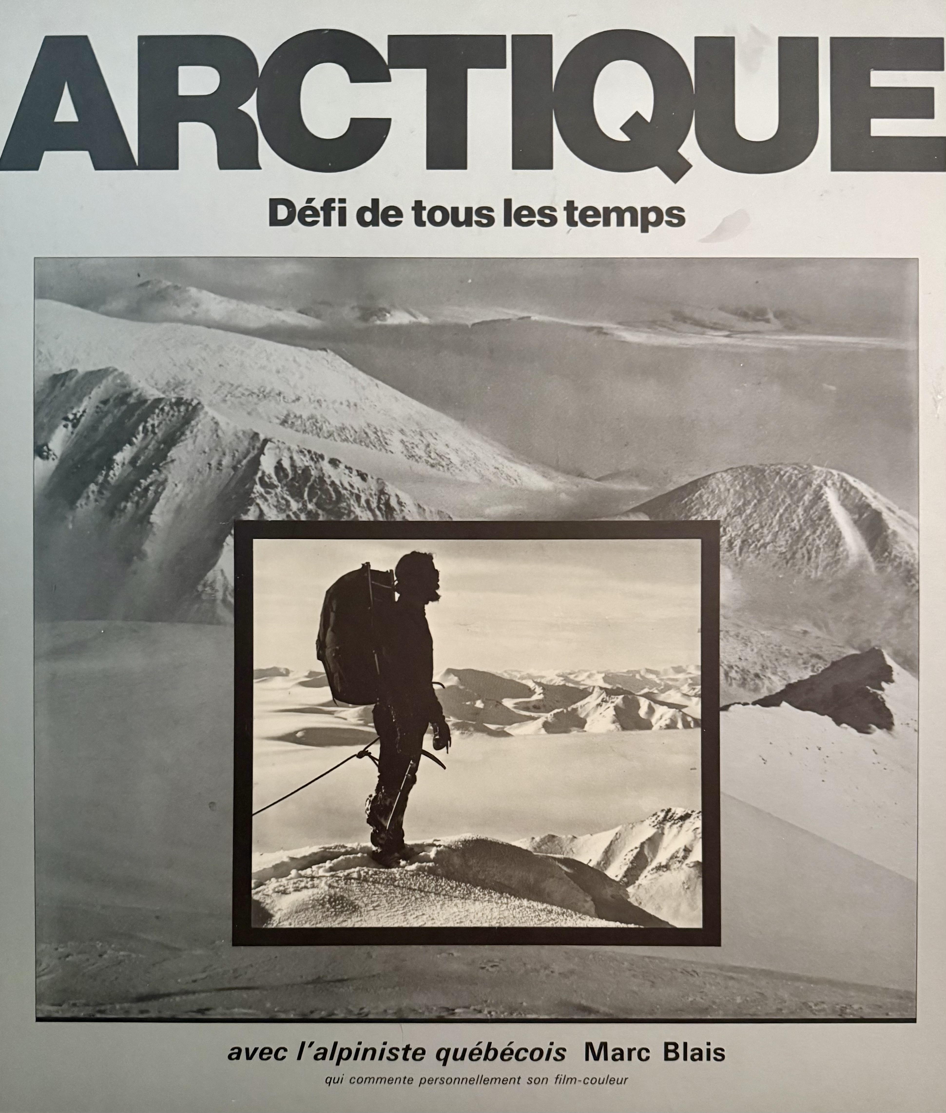 Affiche — Arctique, défi de tous les temps