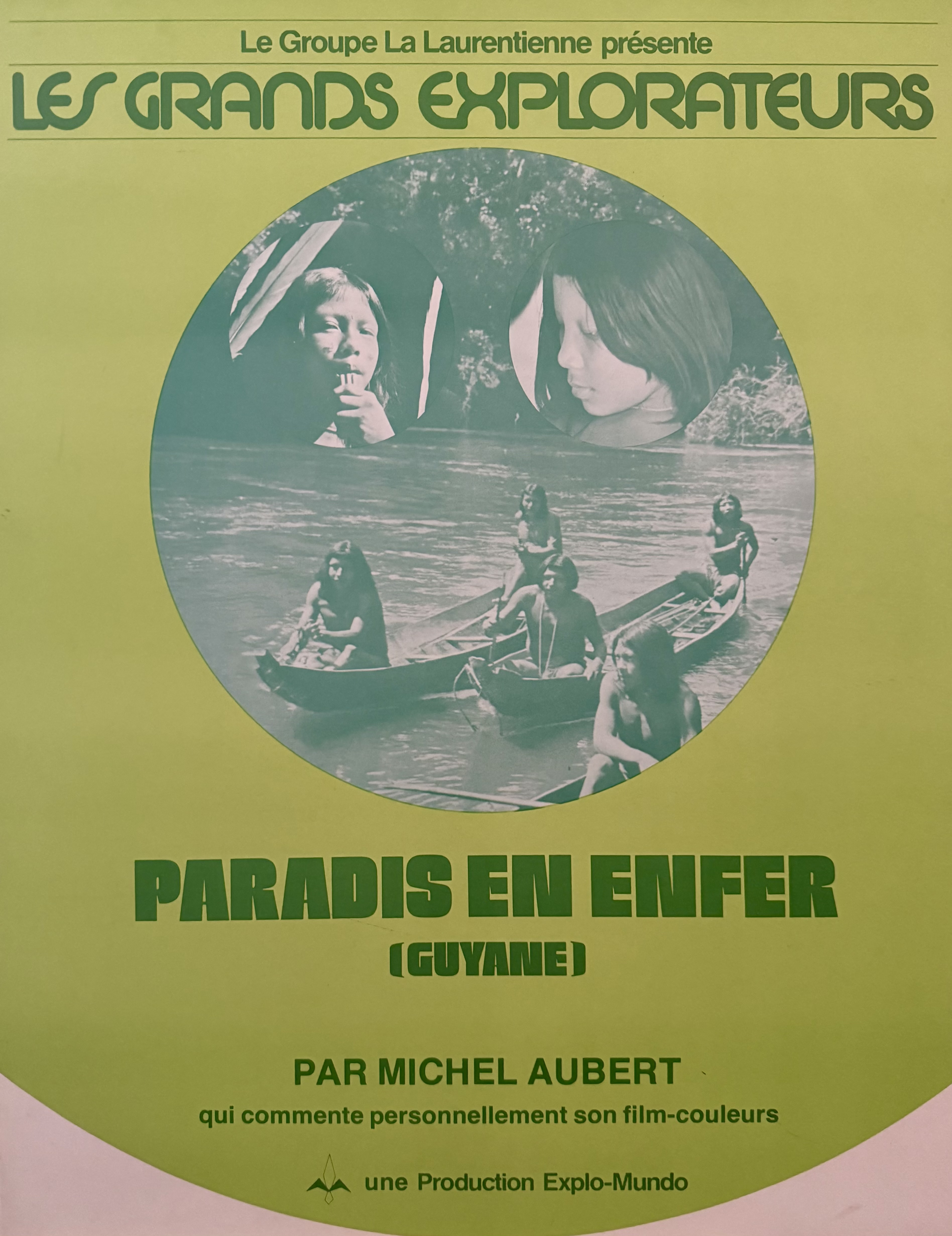 Affiche — Paradis en enfer, Guyane… l'Amazonie
